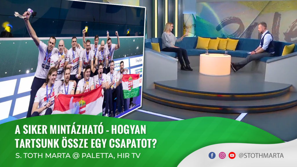 A siker mintázható – Hogyan tartsunk össze egy csapatot? S. Toth Marta @ Paletta, Hir TV